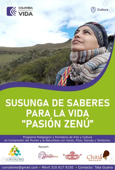 Afiche del programa Susunga de Saberes para la Vida «Pasión Zenú» con el apoyo del Ministerio de las Culturas